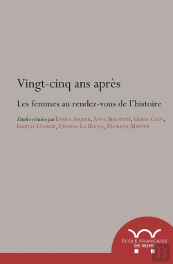 Bertrand.pt - Vingt-Cinq Ans Après. Les Femmes Au Rendez-Vous De L'Histoire : Les Femmes Au Rendez-Vous De L Histoire