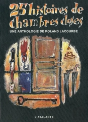 Vingt-Cinq Histoires De Chambres Closes