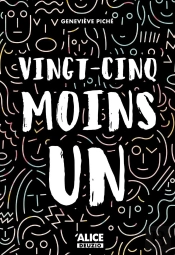 Vingt-Cinq Moins Un