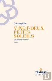 Vingt-Deux Petits Soleils : Une Jeunesse De Chiron