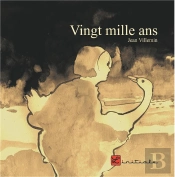 Vingt Mille Ans