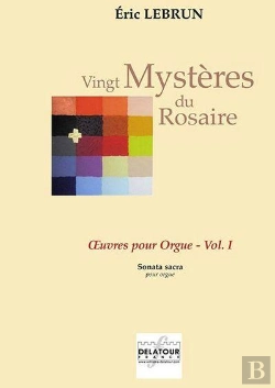 Bertrand.pt - Vingt Mysteres Du Rosaire - Oeuvres Pour Orgue Volume 1