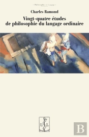Vingt-Quatre Études De Philosophie Du Langage Ordinaire