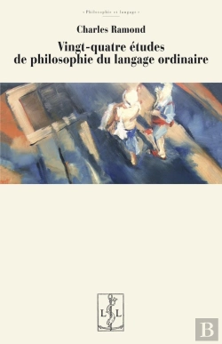 Bertrand.pt - Vingt-Quatre Études De Philosophie Du Langage Ordinaire
