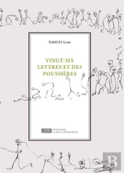 Vingt-Six Lettres Et Des Poussières