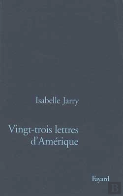 Bertrand.pt - Vingt-Trois Lettres D'Amerique