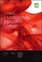 Vinho, Gastronomia e Saúde