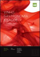 Vinho, Gastronomia e Saúde