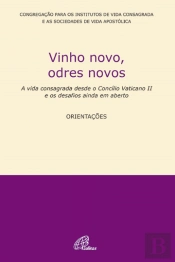 Vinho Novo, Odres Novos