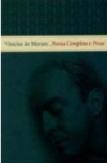 Vinicius de Moraes: Poesia Completa e Prosa