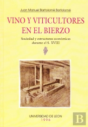 Vino Y Viticultores En El Bierzo