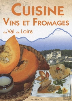 Bertrand.pt - Vins Et Cuisine De La Vallée De La Loire
