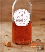 Vins Et Liqueurs Maison