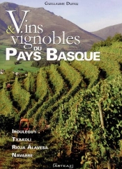 Vins Et Vignobles Du Pays Basque