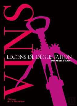 Bertrand.pt - Vins ; Leçons De Dégustation