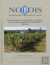 Vins, Vignobles Et Viticultures Atlantiques Tome 2 ; Quelles Trajectoires Contemporaines