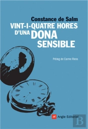 Vint-I-Quatre Hores D'Una Dona Sensible O Despres De L'Excursio