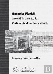 Vinta A Pie D'Un Dolce Affetto, Aria Tiree De L'Opera La Verita In Cimento De Vivaldi