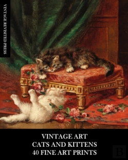 Bertrand.pt - Vintage Art: Cat And Kittens: 40 Fine Ar