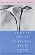 Vintage Book Of International Lesbian Fiction
