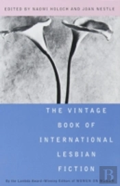 Vintage Book Of International Lesbian Fiction