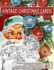 Vintage Christmas Cards At Christmas Time A Retro Christmas Coloring Book With Vintage Christmas Greeting Cards