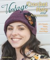 Vintage Crochet Hats And Accessories