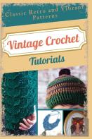 Vintage Crochet Tutorials