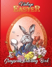 Vintage Easter Grayscale Coloring Book