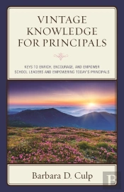 Vintage Knowledge For Principals