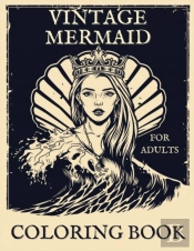 Vintage Mermaid Coloring Book For Adults