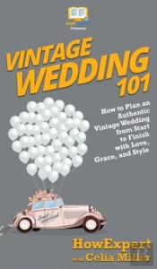 Vintage Wedding 101