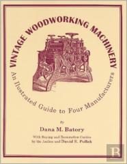 Vintage Woodworking Machinery