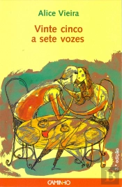 Vinte Cinco A Sete Vozes