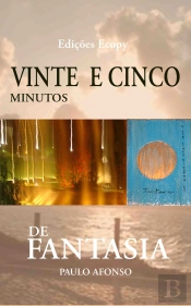 Vinte e Cinco Minutos de Fantasia