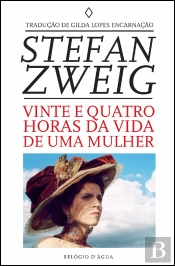 Vinte e Quatro Horas da Vida de uma Mulher