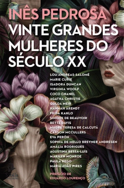 Bertrand.pt - Vinte Grandes Mulheres do Século XX