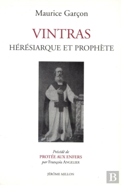 Bertrand.pt - Vintras ; Héresiarque Et Prophète