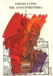 Vinyes I Vins: Mil Anys D'Història (Obra Completa)