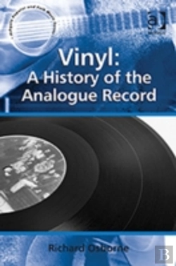 Bertrand.pt - Vinyl: A History Of The Analogue Record