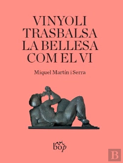 Bertrand.pt - Vinyoli Trasbalsa La Bellesa Com El Vi