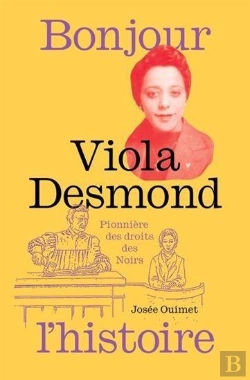 Bertrand.pt - Viola Desmond, Pionnière Des Droits Des Noirs