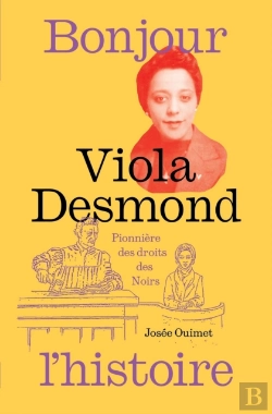 Bertrand.pt - Viola Desmond, Pionnière Des Droits Des Noirs