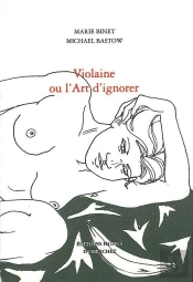 Violaine Ou L'Art D'Ignorer(Sauf Suisse)