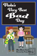 Viola'S Very Best Bad Day