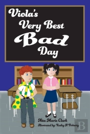 Viola'S Very Best Bad Day