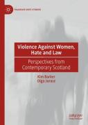 Violence Against Women, Hate And Law