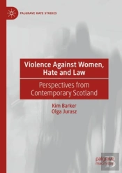 Violence Against Women, Hate And Law