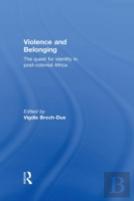 Violence And Belonging