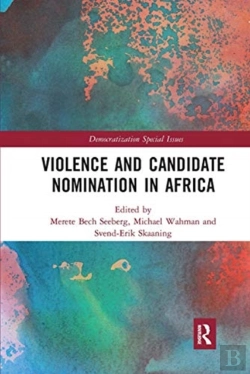 Bertrand.pt - Violence And Candidate Nomination In Africa